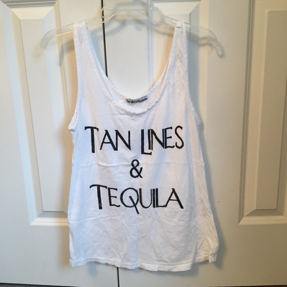 Brokedown Tan Lines and Tequila Tank